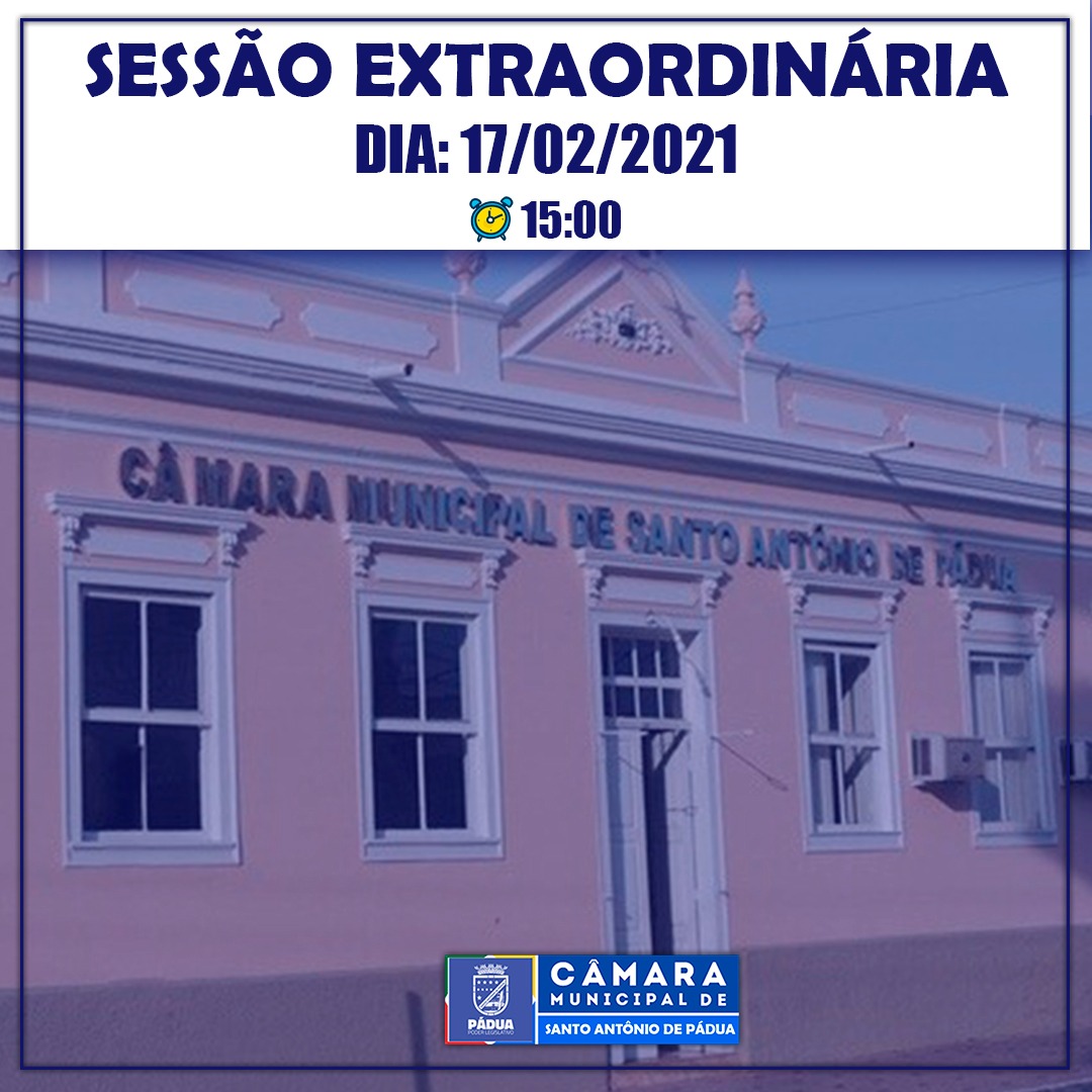 Sessão Extraordinária dia 17-02-2021